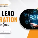 B2B lead generation in Dubai