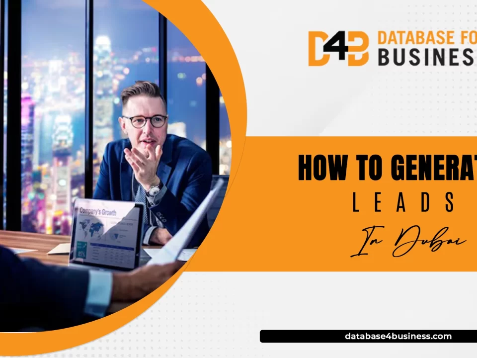 How To Generate Leads In Dubai